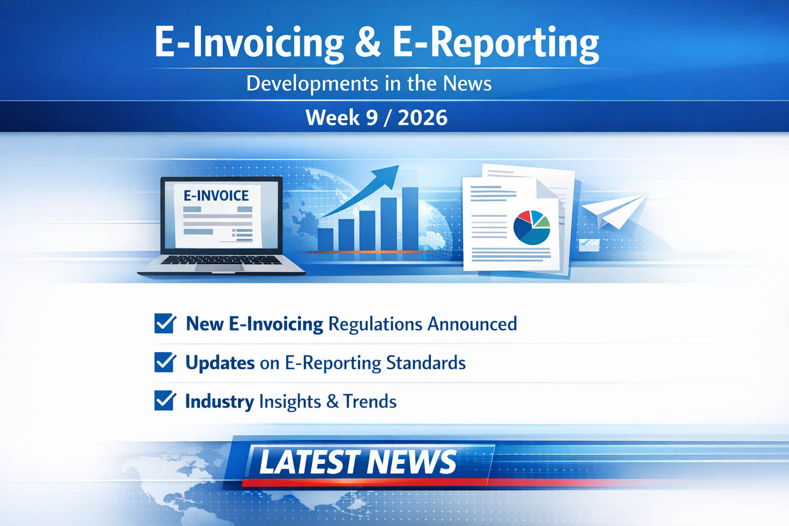 E-Invoicing & E-Reporting developments in the news in week 9/2026